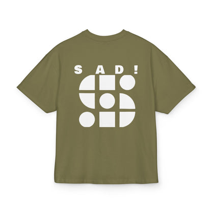 Statement Tee-Sad! Unisex Printify