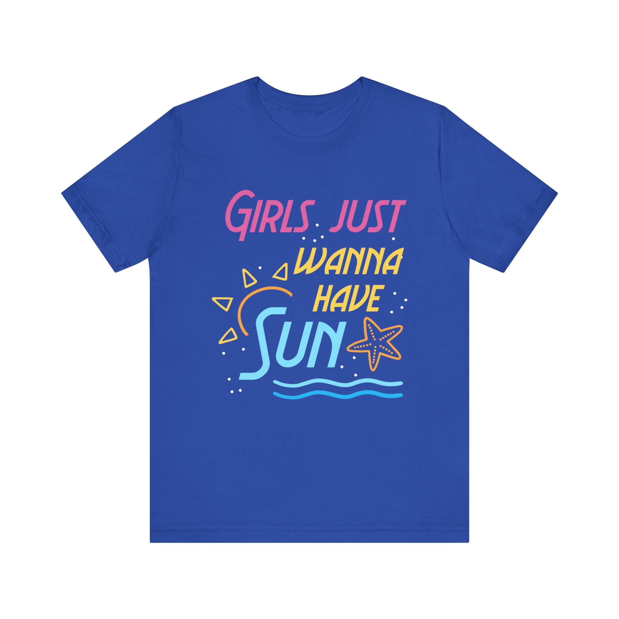 Les filles veulent juste avoir le tee-shirt unisexe Sun 
