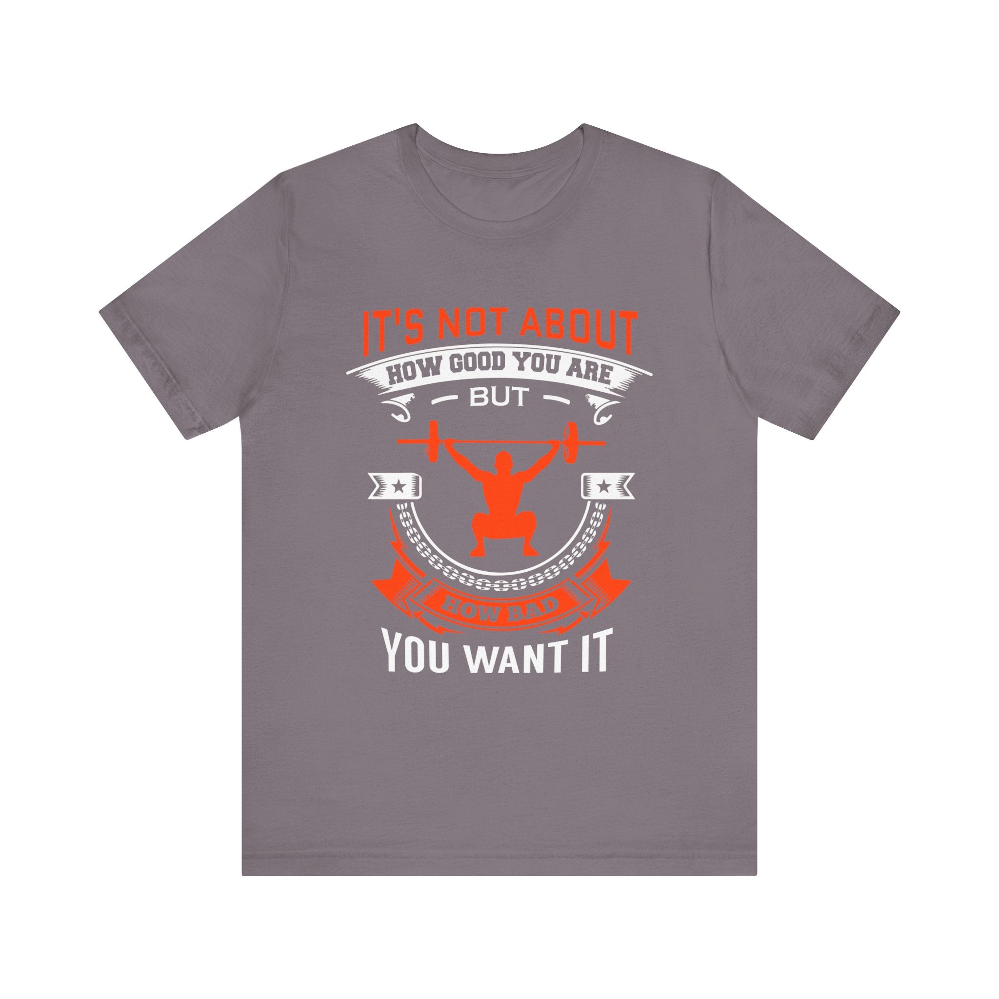 Il ne s’agit pas de savoir à quel point vous êtes bon Tee-shirt unisexe 