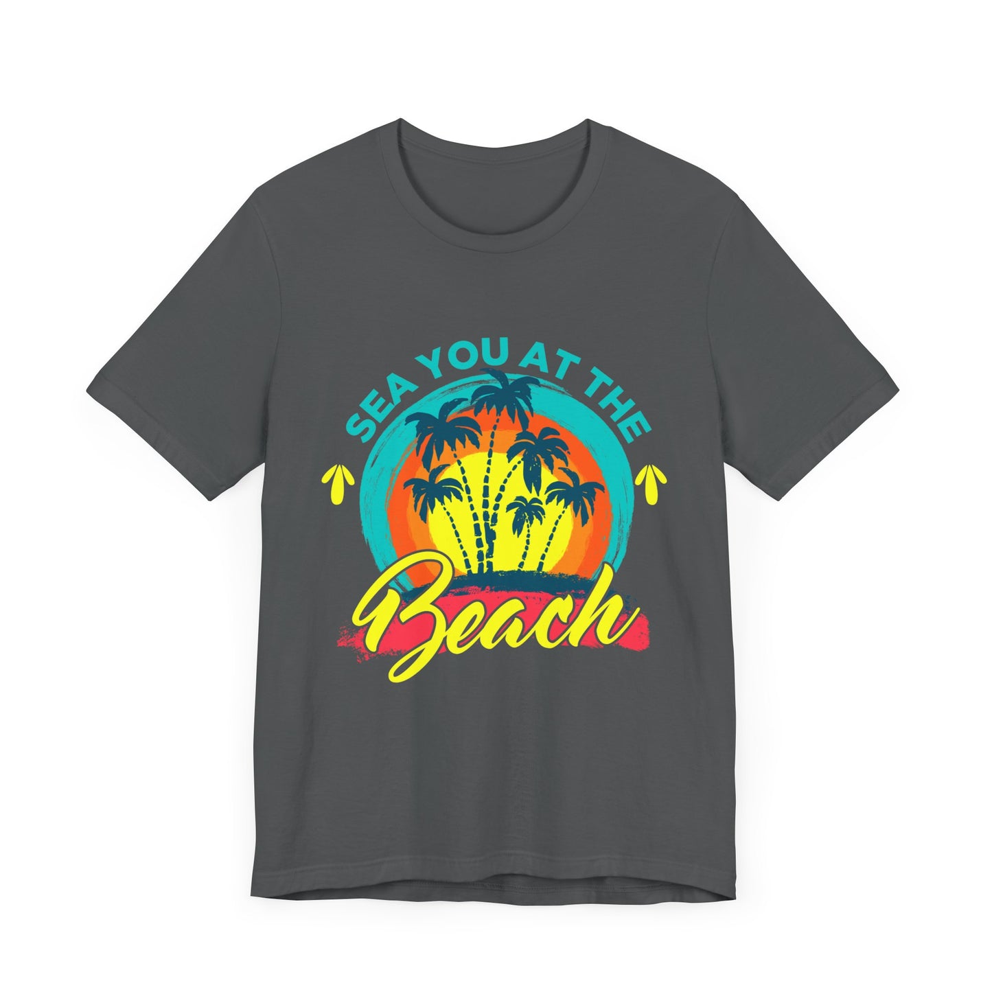 Sea You At The Beach Tee-shirt unisexe 