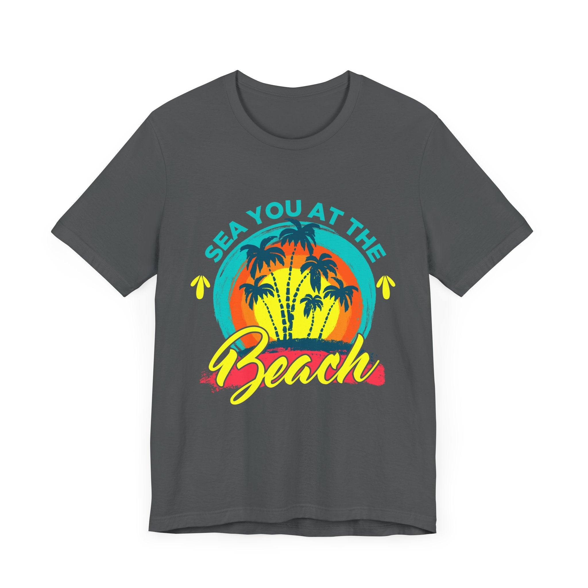 Sea You At The Beach Unisex Tee