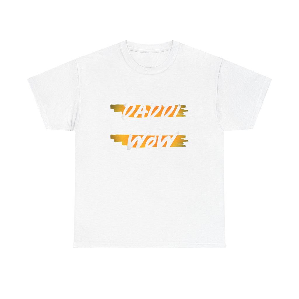 DADDI WOW Heavy Cotton Tee
