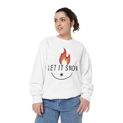 Let It Snow Unisex Garment-Dyed Sweatshirt