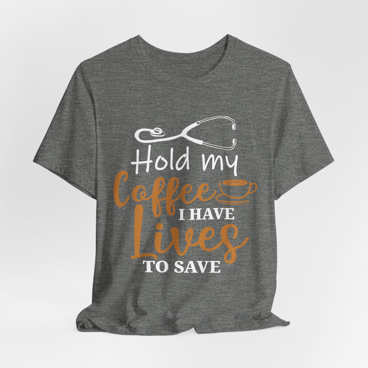 Unisex Hold My Coffee Short Sleeve Tee