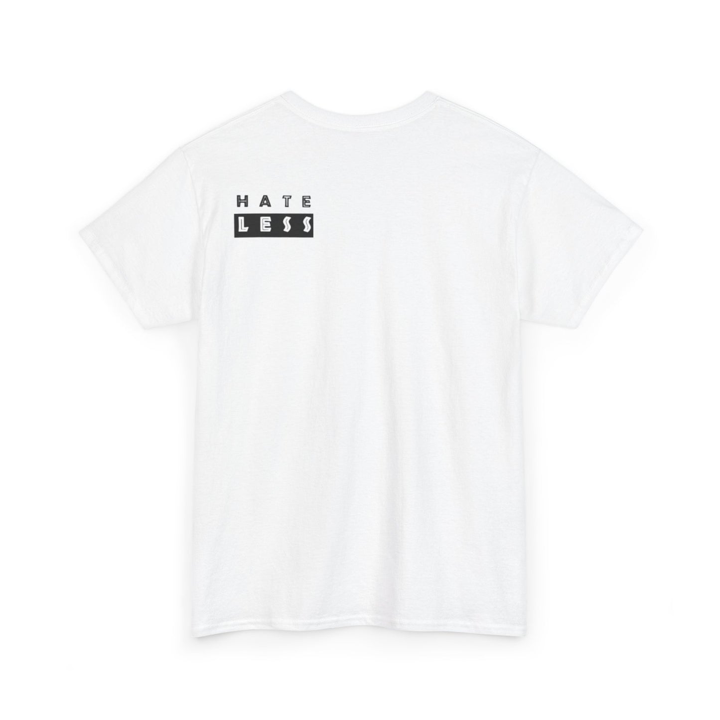 HATE LESS Unisex Heavy Cotton Tee - Comfortable Casual Wear