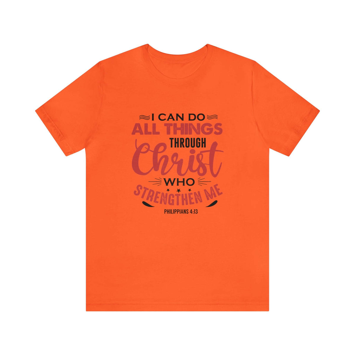 I Can Do All Things Trough Christ Unisex Tee - RC’nSONS