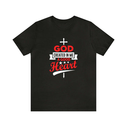 God Created In Me Unisex Tee - RC’nSONS