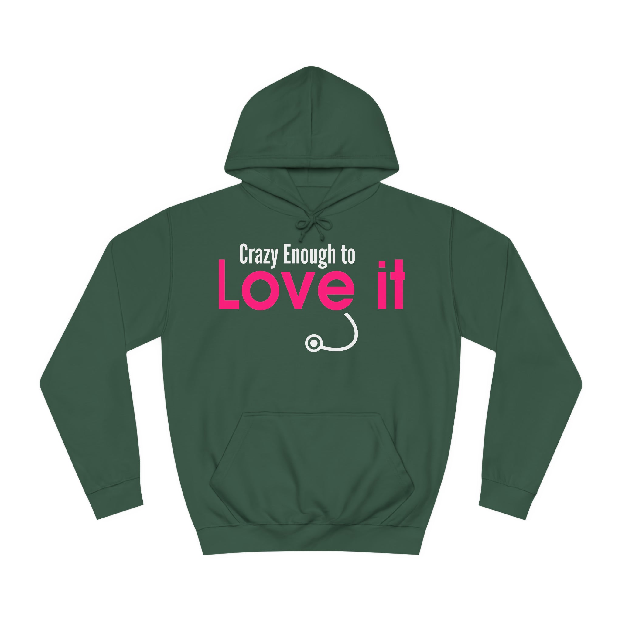 Crazy Enough To Love It Tee