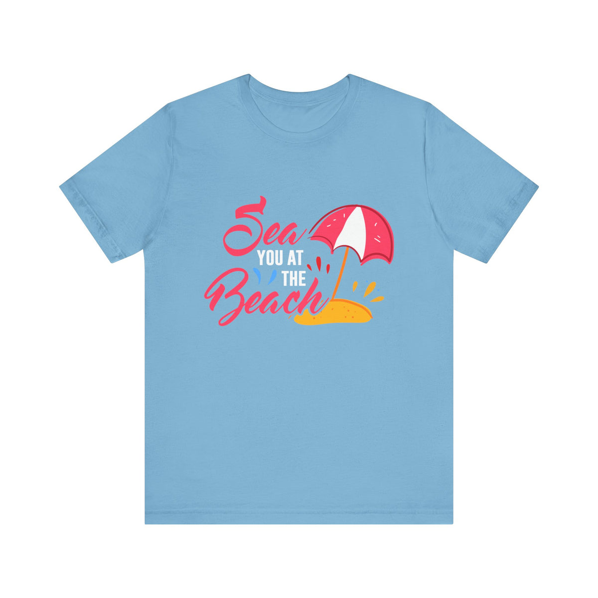 Sea You At The Beach Tee-shirt unisexe 