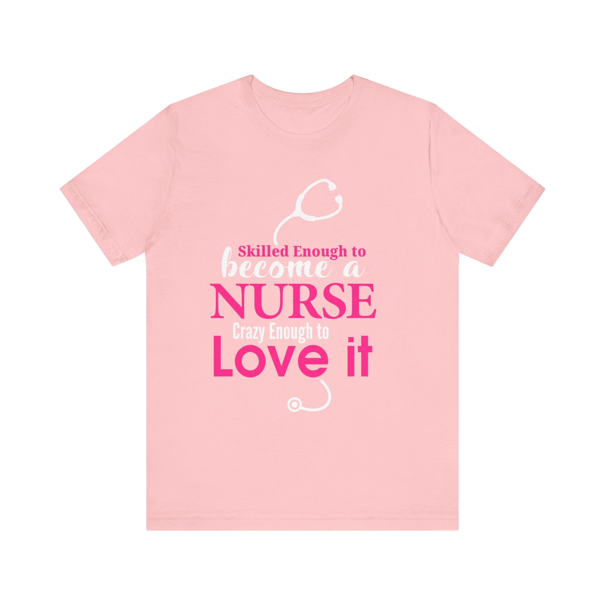 Assez qualifié pour devenir infirmière Unisex Tee 