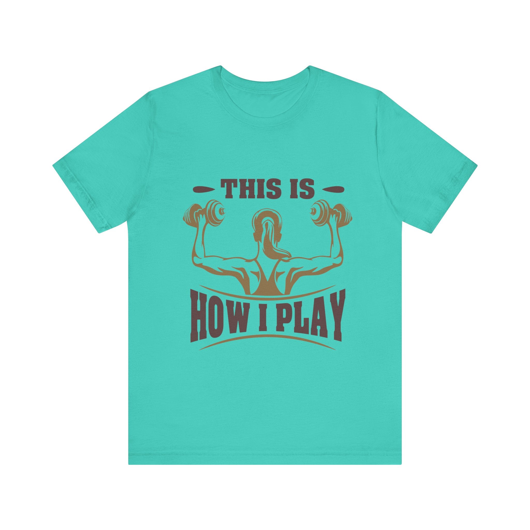 C’est comme ça que je joue au tee-shirt unisexe 