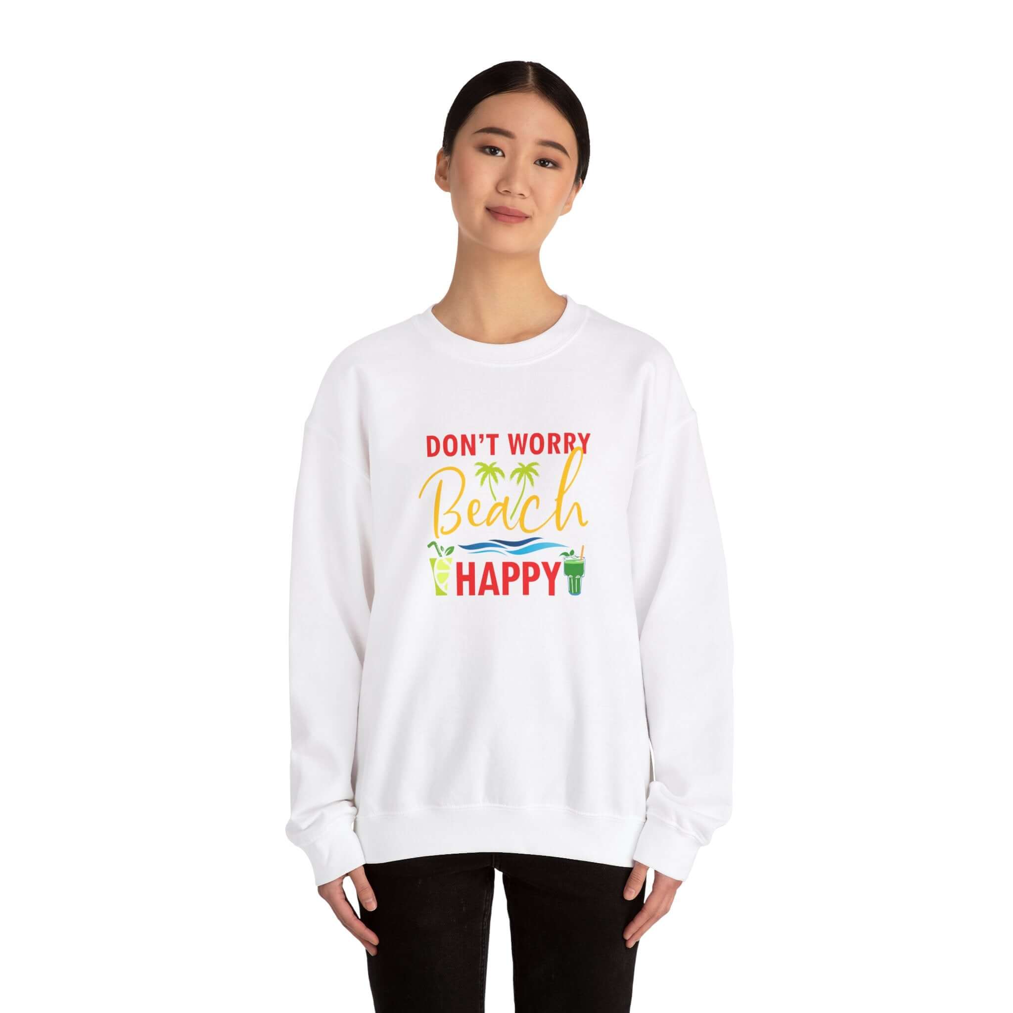 Don't Worry Beach Happy Unisex Sweatshirt - RC’nSONS