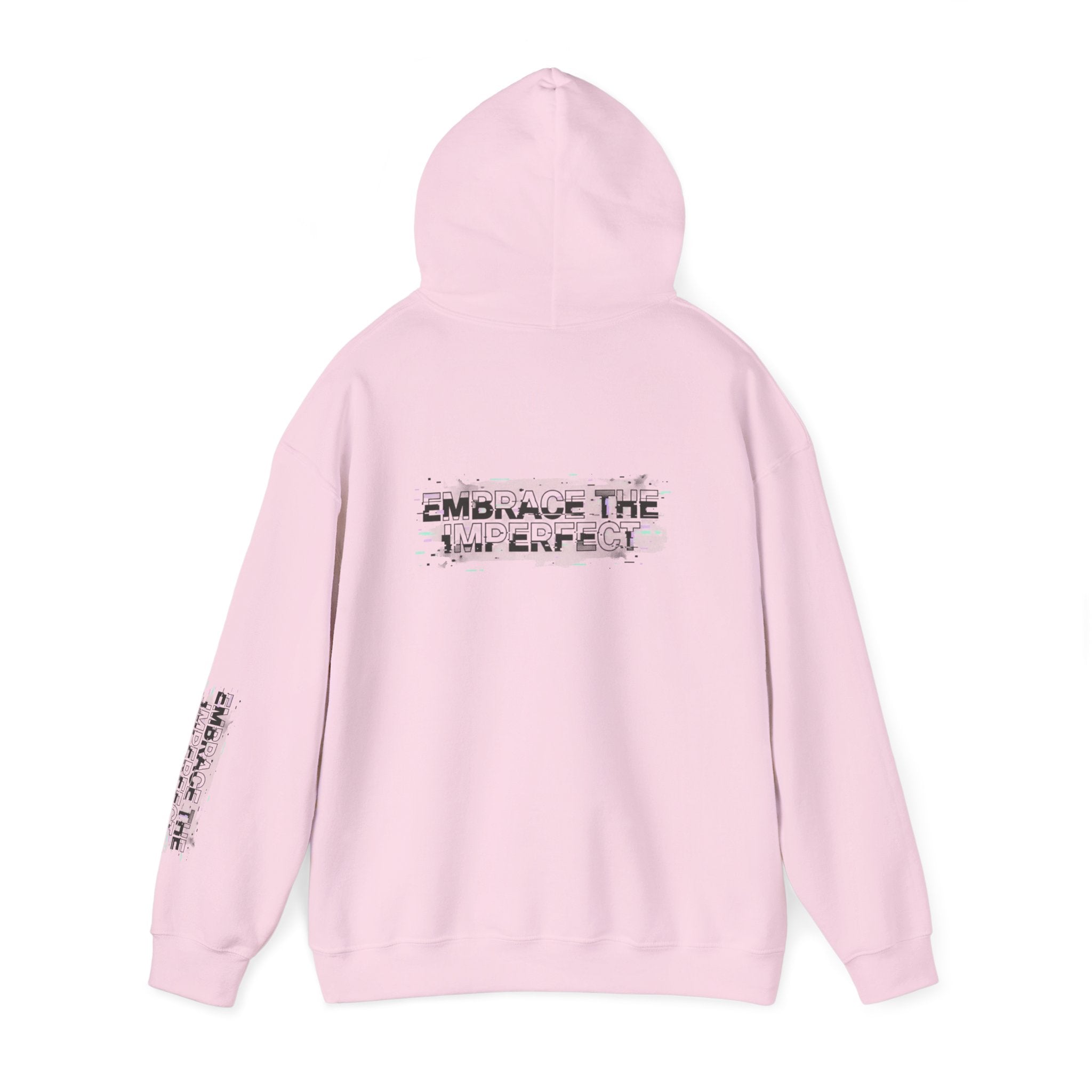 Embrace the Imperfect Hoodie — Inspirational Quote Sweatshirt
