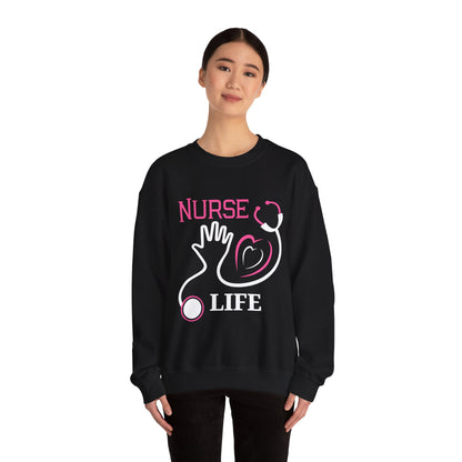 Nurse Life Unisex Sweatshirt