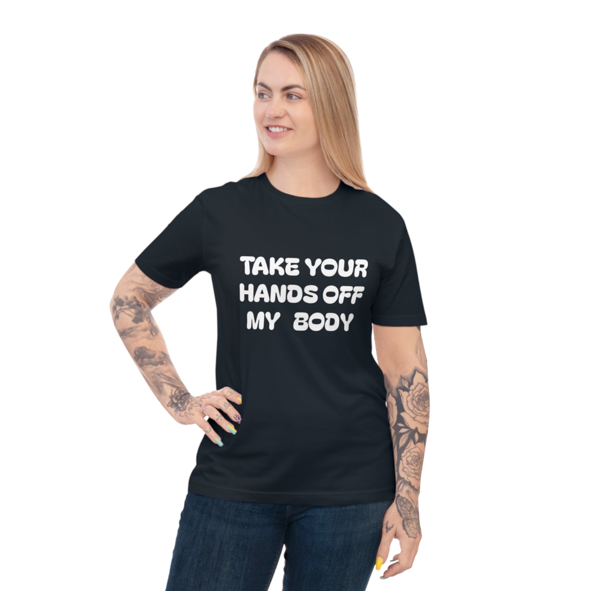 Hands off my Body Jersey T-shirt
