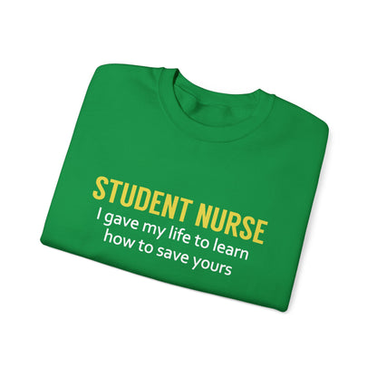 Student Nurse Unisex Sweatshirt