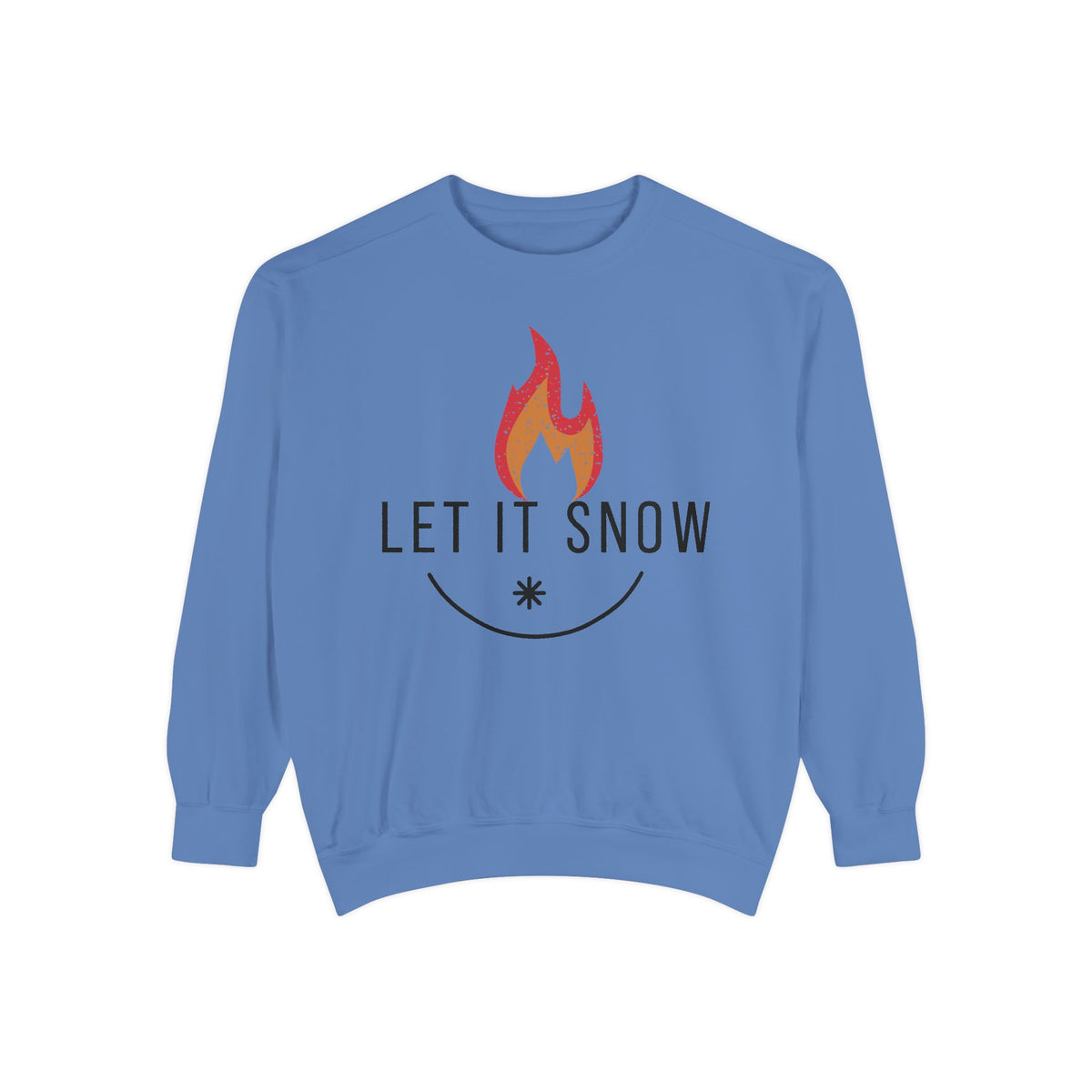 Let It Snow Unisex Garment-Dyed Sweatshirt