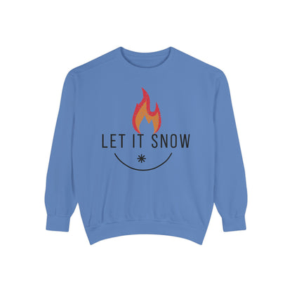 Let It Snow Unisex Garment-Dyed Sweatshirt