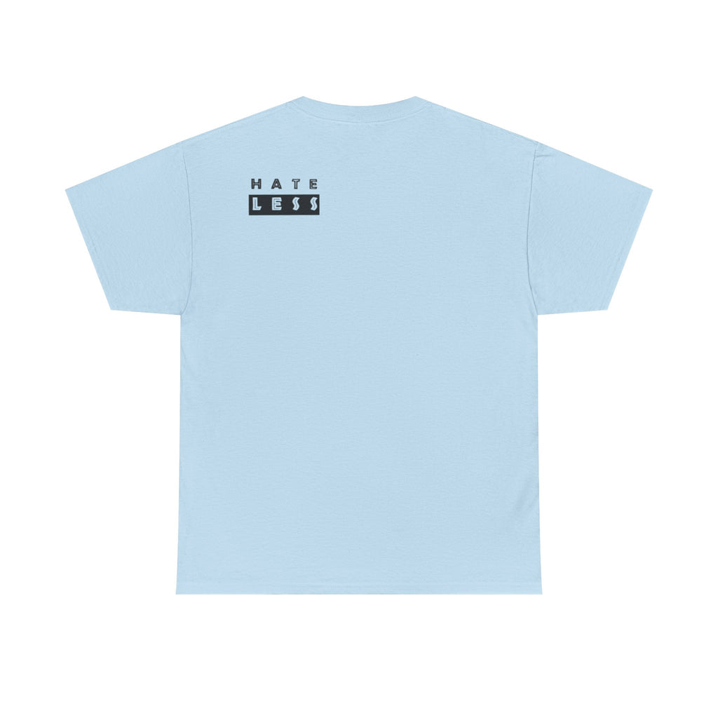 HATE LESS Unisex Heavy Cotton Tee - Comfortable Casual Wear