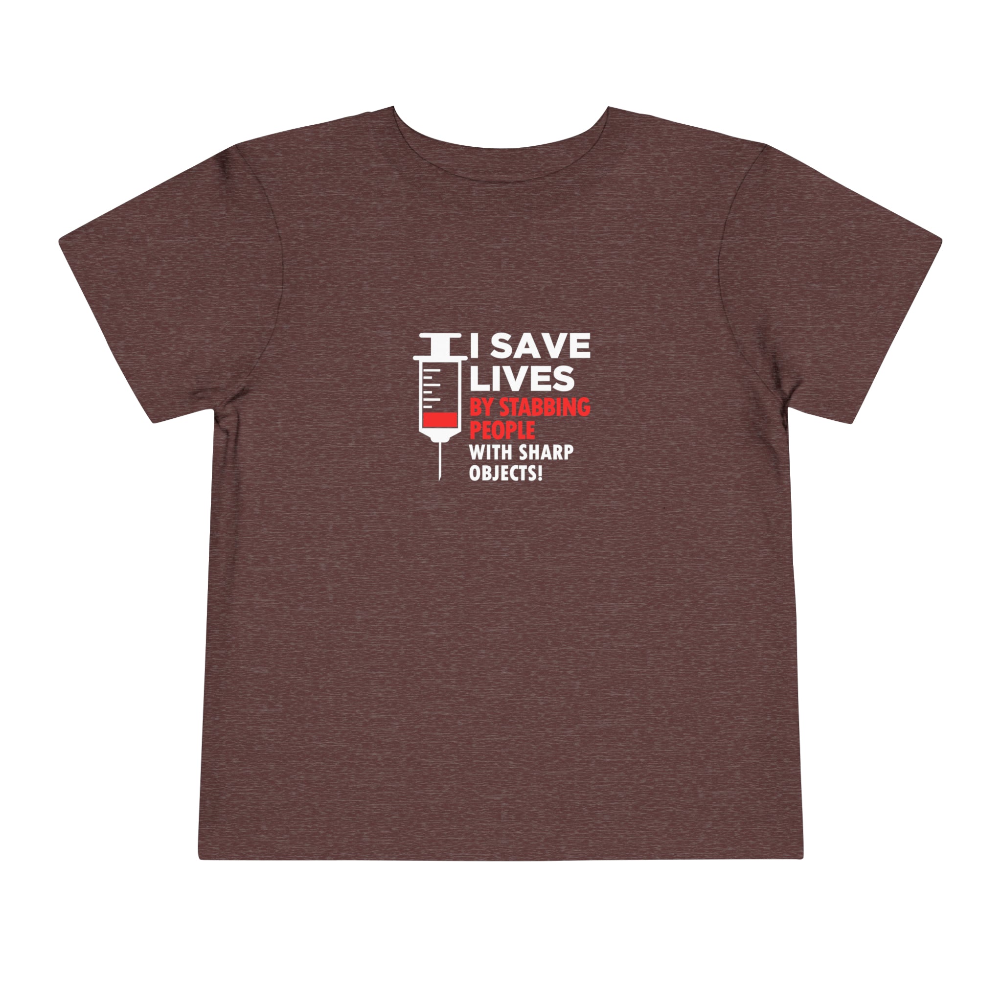 I Save Lives Toddler Tee