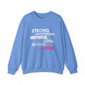Strong Independent Motivated Selfless Unisex Sweatshirt