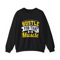 Hustle For That Muscle Sweat-shirt unisexe 