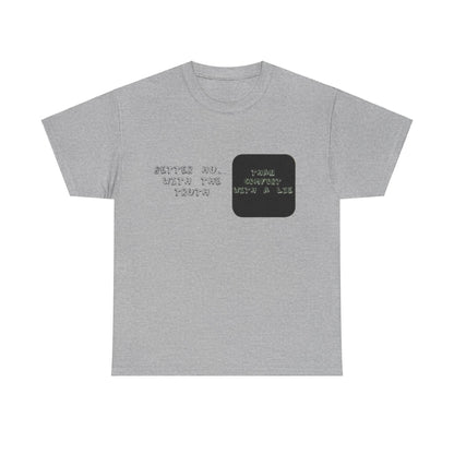 Unisex Heavy Cotton Truth Tee