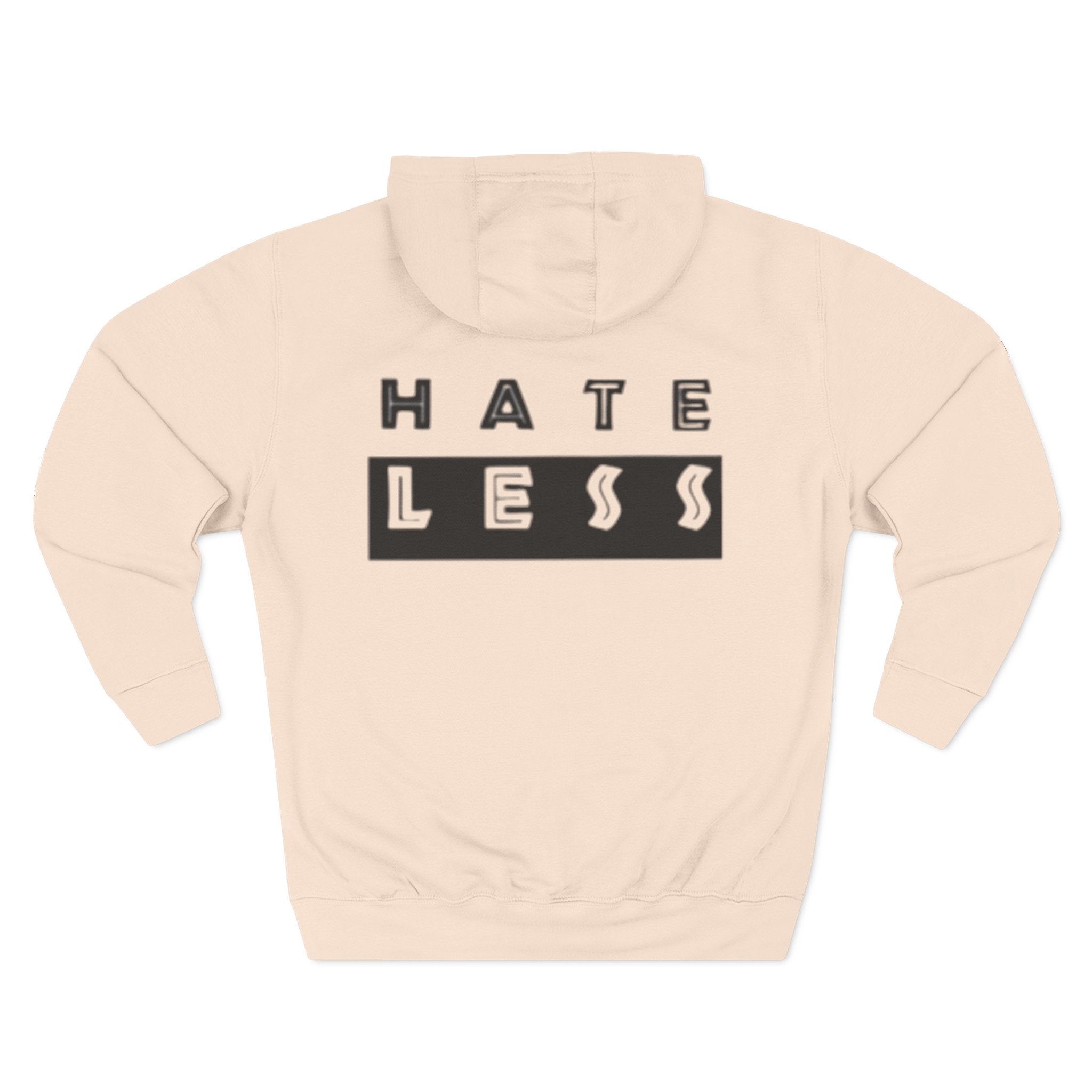 Hate Less Fleece Hoodie - Comfortable and Stylish Chill Wear
