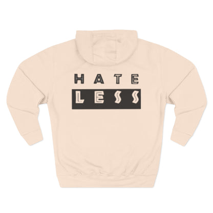 Hate Less Fleece Hoodie - Comfortable and Stylish Chill Wear
