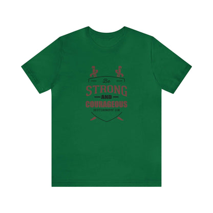 Be Strong & Courageous Unisex Tee - RC’nSONS