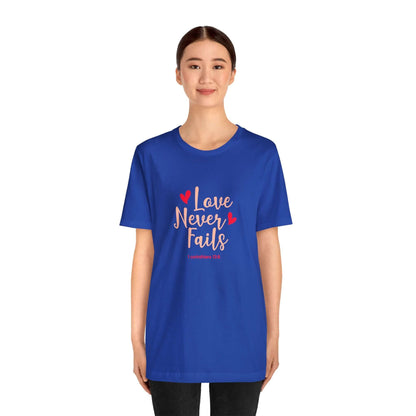 Love Never Fails Unisex Tee - RC’nSONS