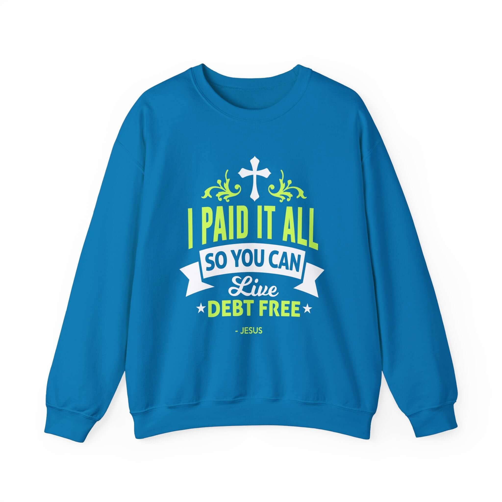 J’ai tout payé Sweatshirt unisexe 