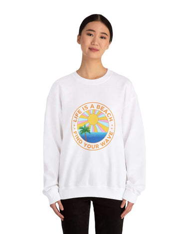 Life Is A Beach Unisex Sweatshirt - RC’nSONS