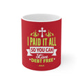 I Paid It All Mug