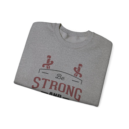 Soyez fort et courageux Sweat-shirt unisexe 