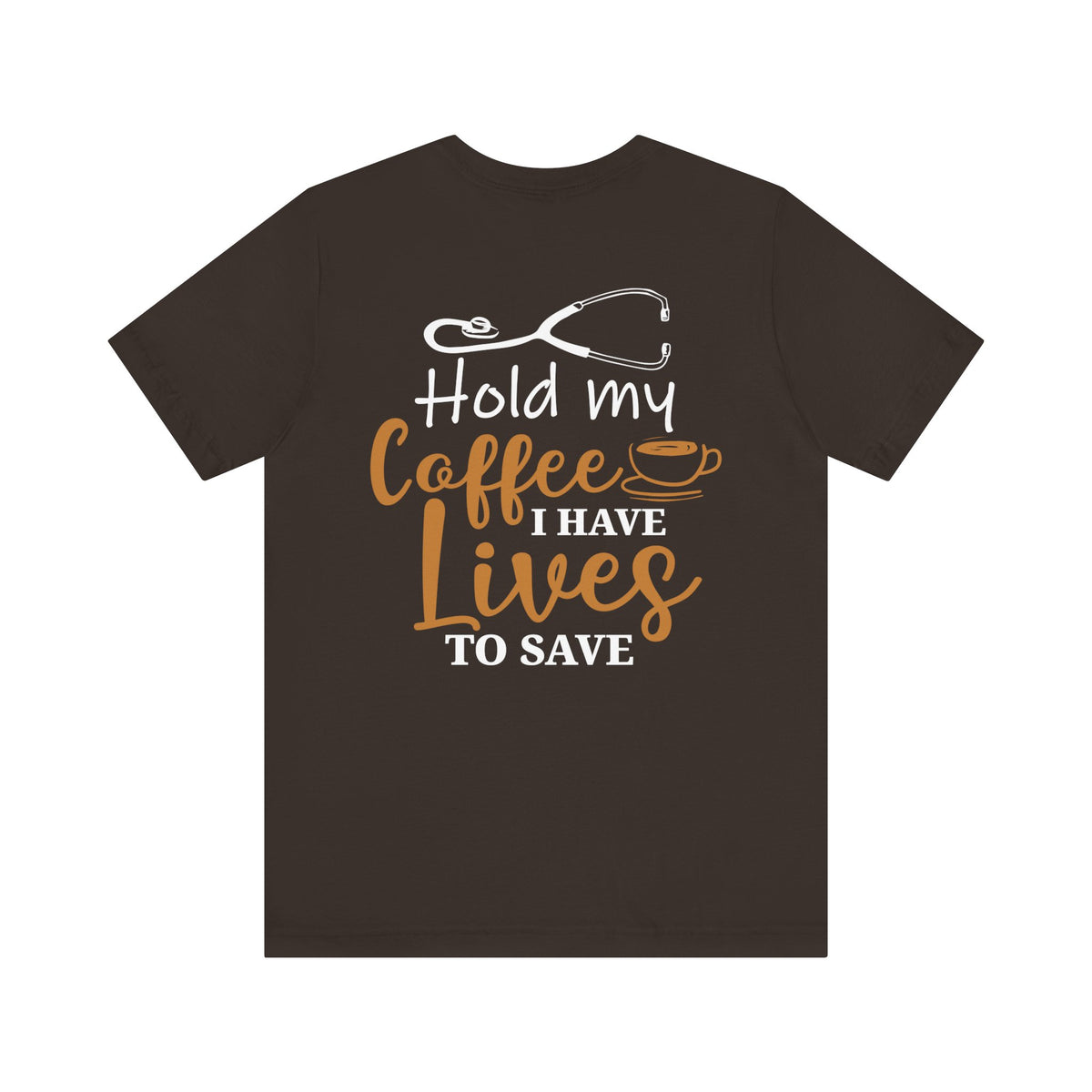 Unisex Hold My Coffee Short Sleeve Tee