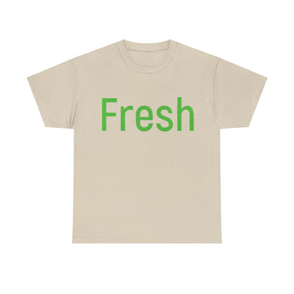 Unisex- Fresh- Heavy Cotton Tee