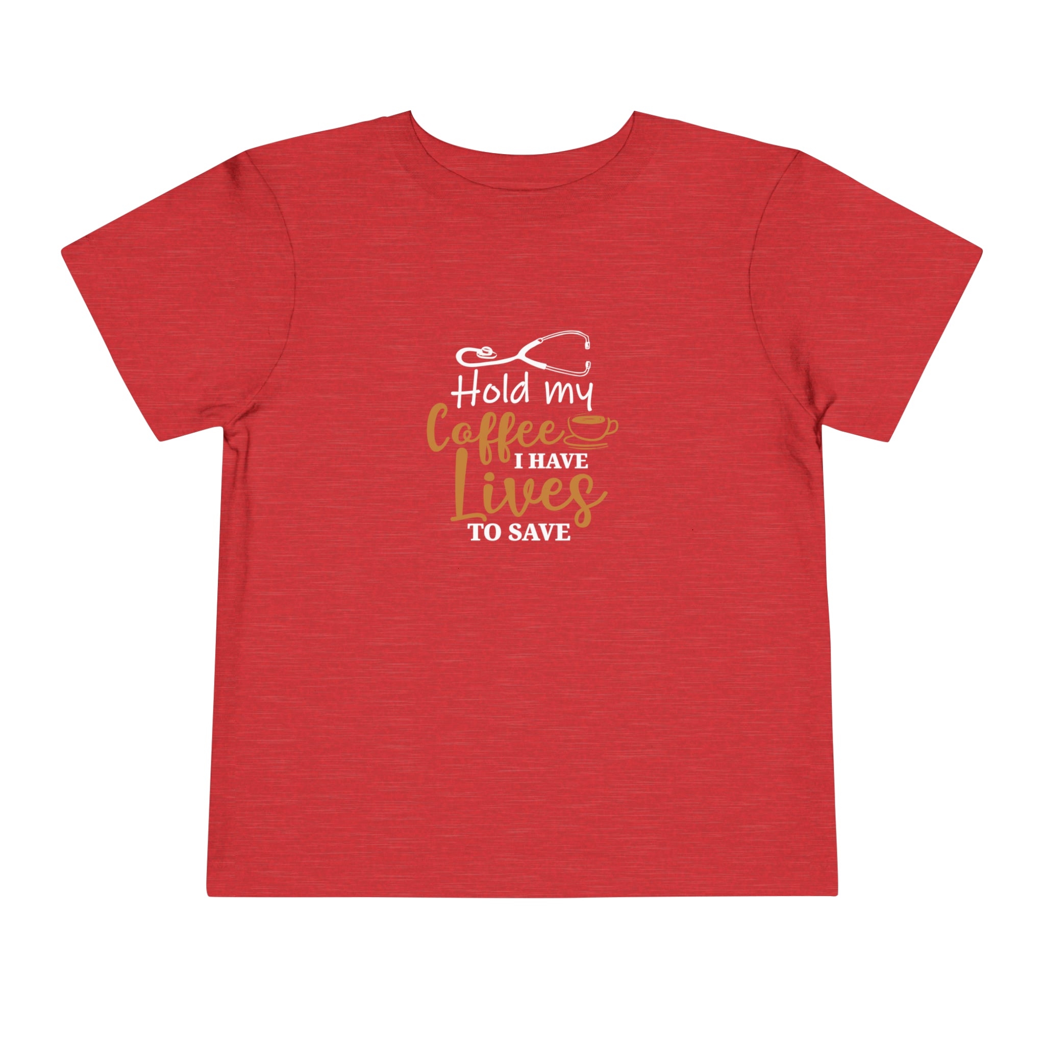 T-shirt pour tout-petits Hold My Coffee 