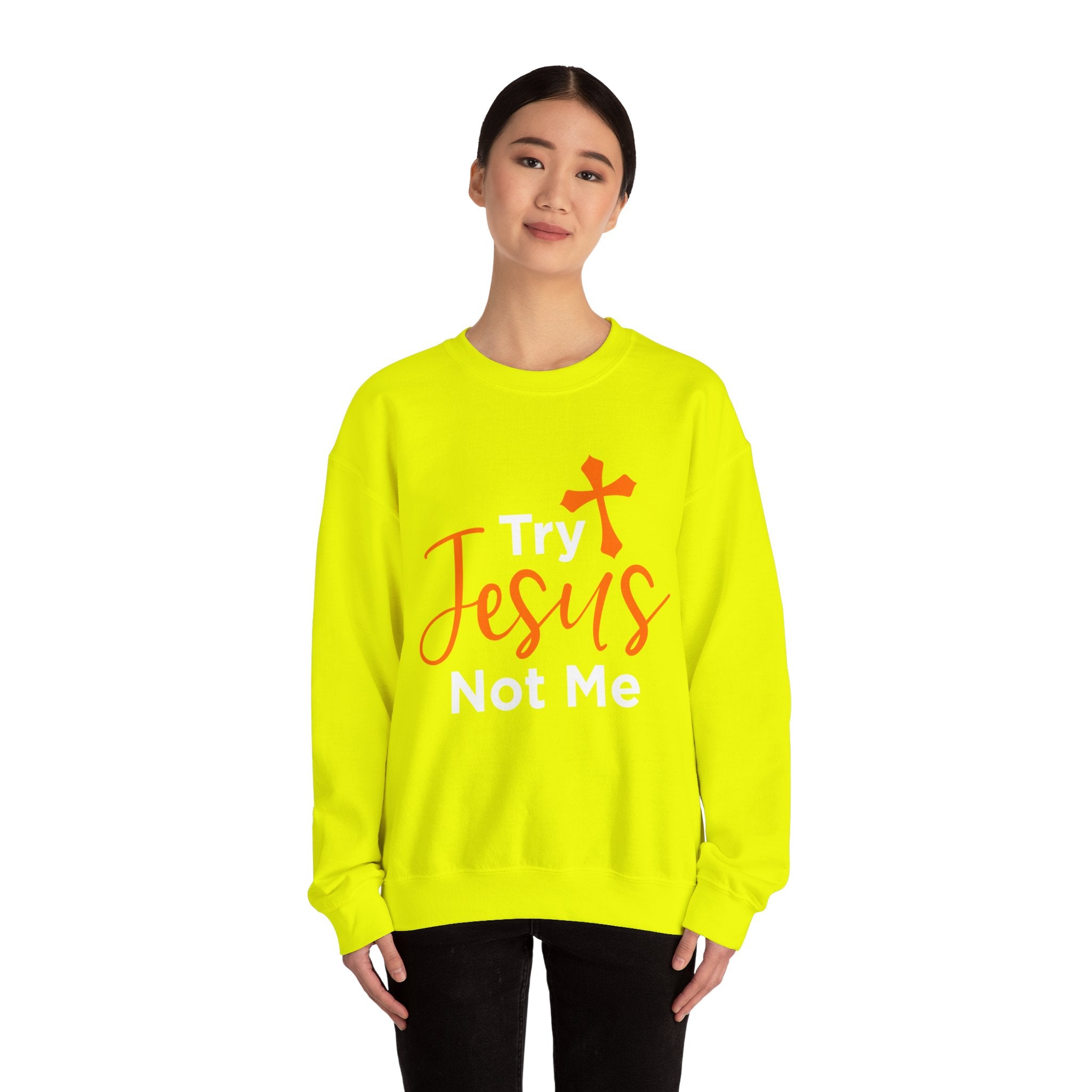 Essayez Jesus Not Me Sweat-shirt unisexe 