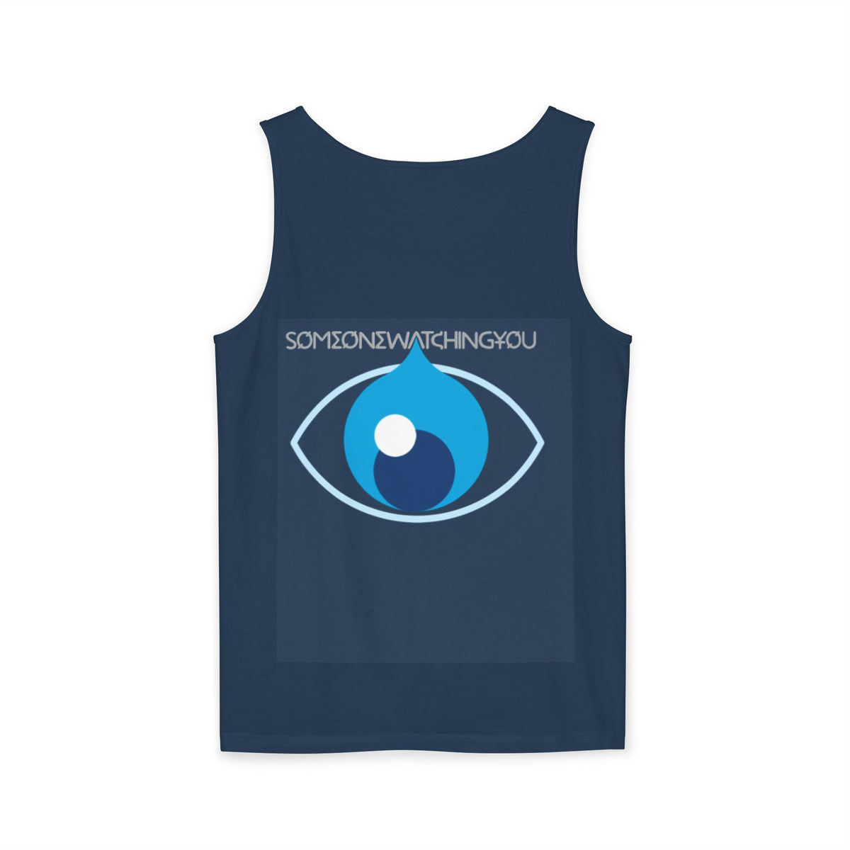 Tank Top Watching You Unisex Garment-Dyed