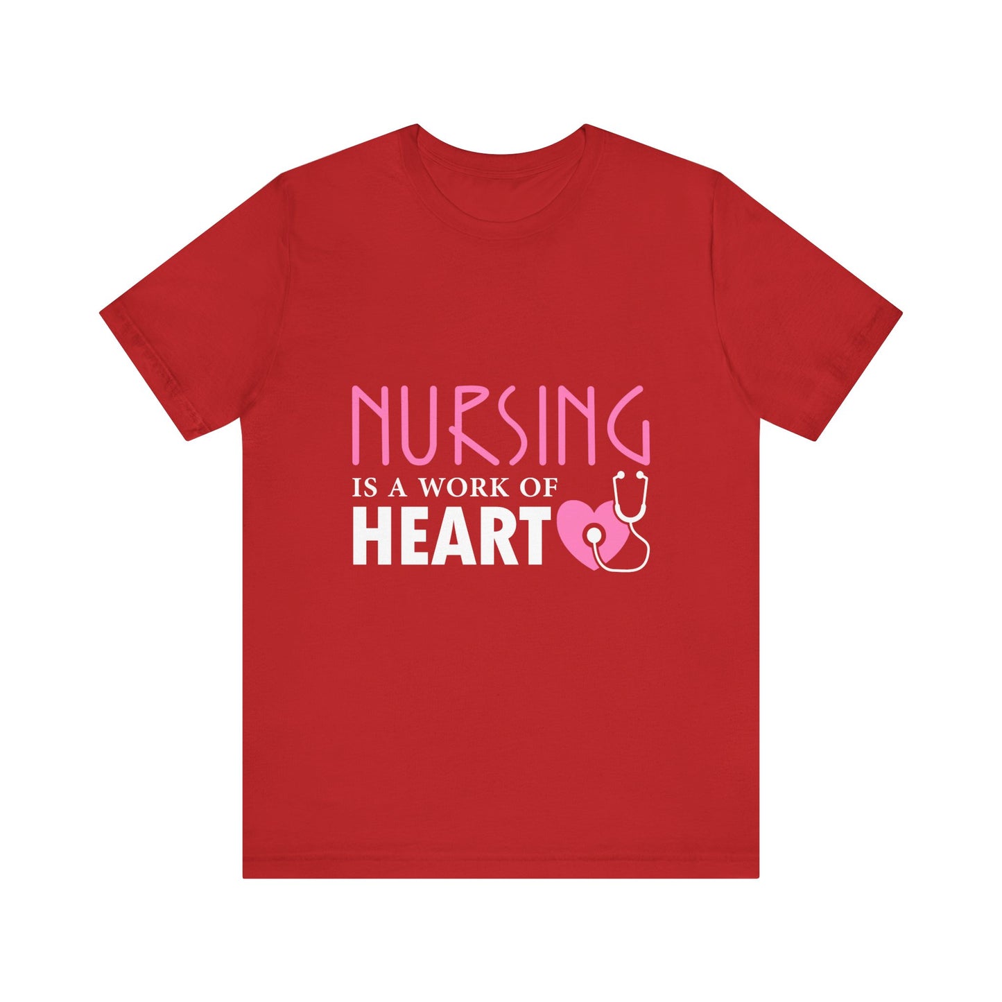 Nursing Is A Work Of Heart Unisex Tee