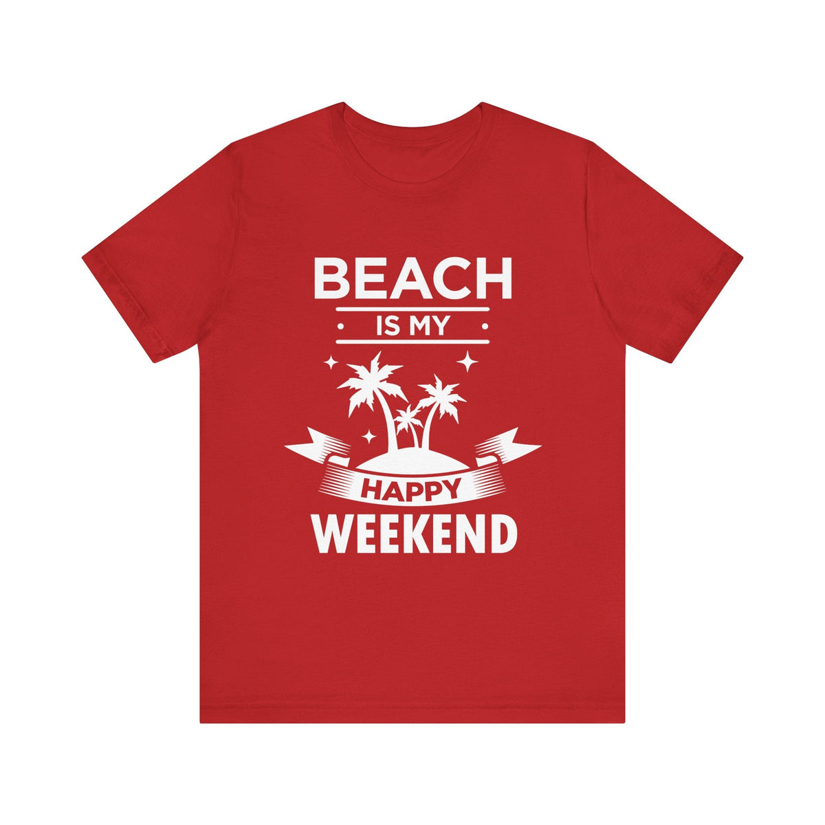 Beach Is My Happy Weekend Unisex Tee Printify