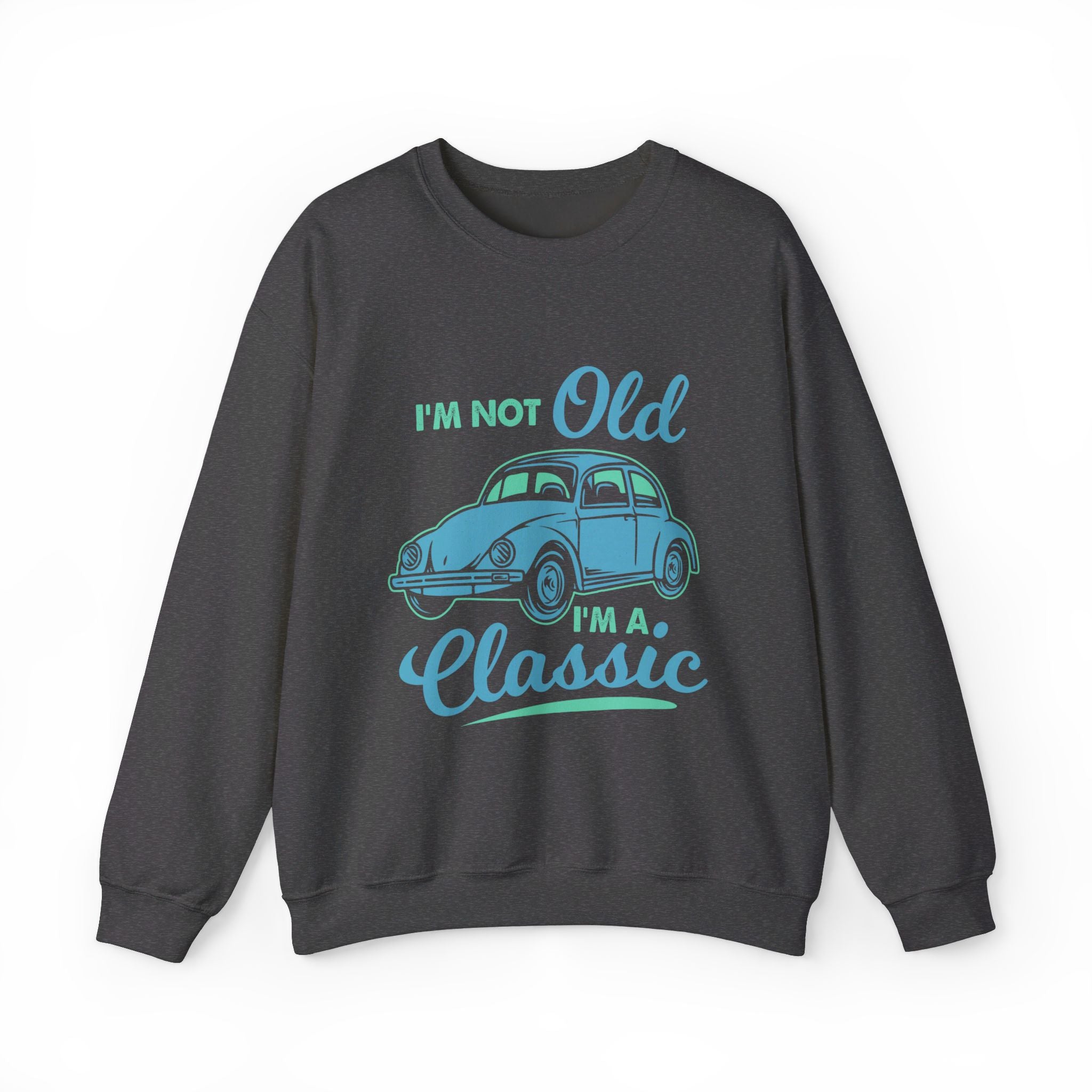 Je ne suis pas vieux, je suis un sweat-shirt unisexe classique 
