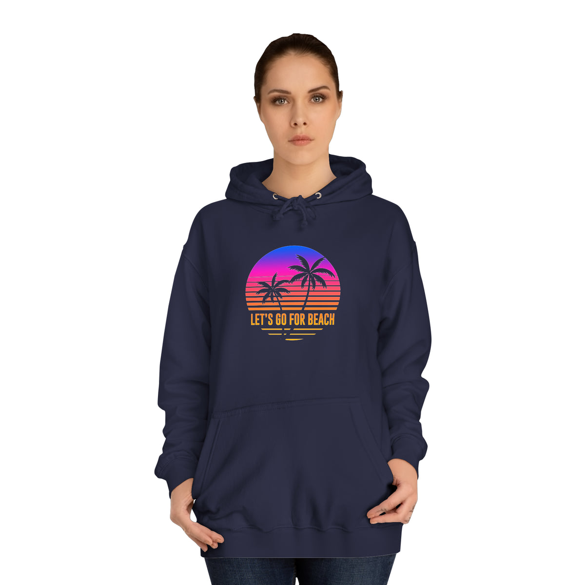 Let's Go For Beach Unisex Hoodie