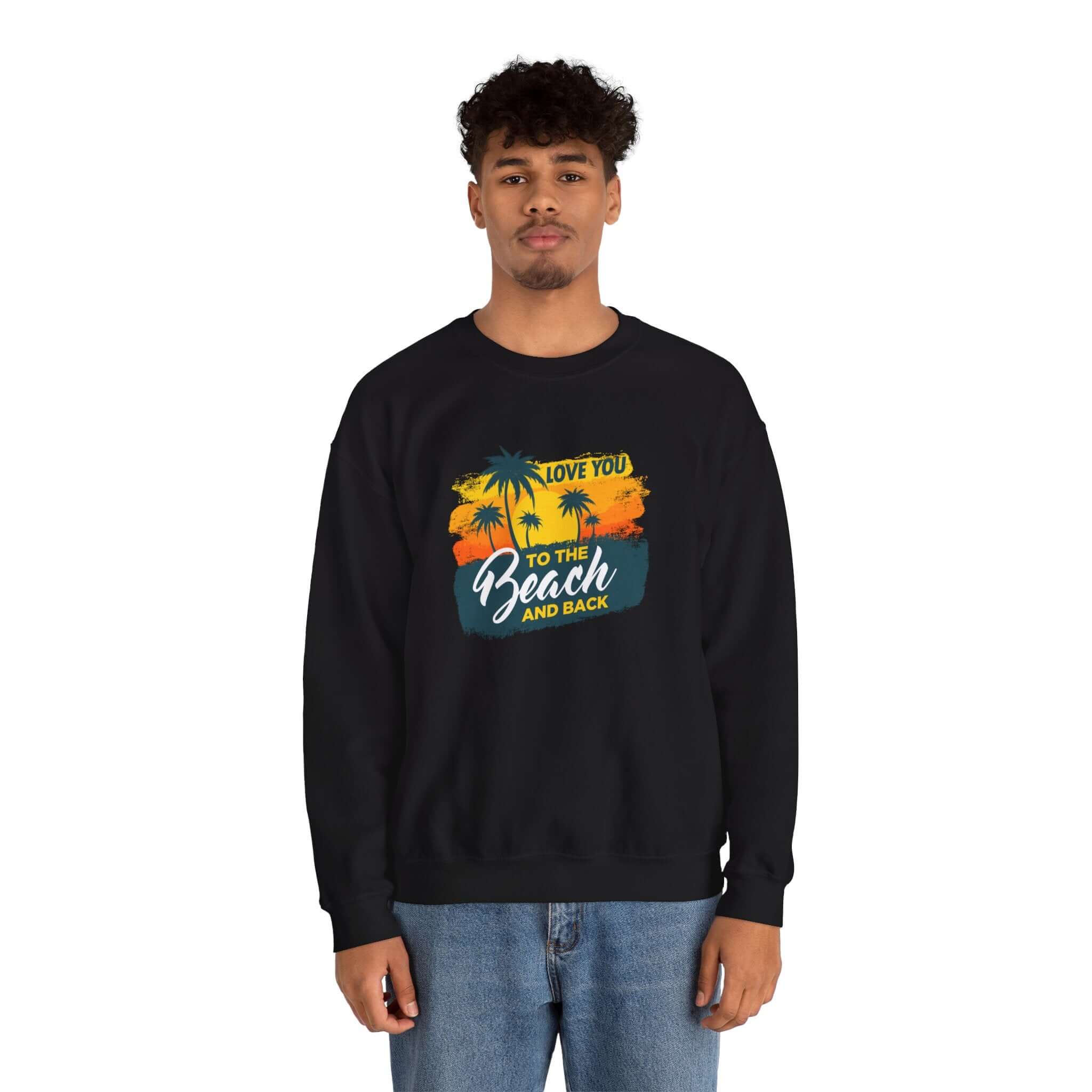 Love You To The Beach Unisex Sweatshirt - RC’nSONS