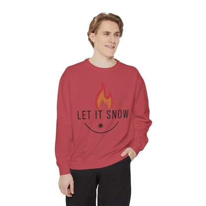 Let It Snow Unisex Garment-Dyed Sweatshirt