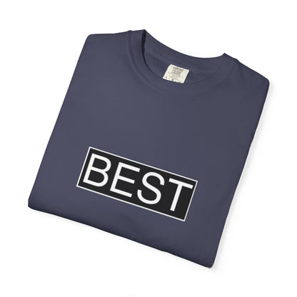 Unisex Best T-Shirt - Casual Statement Tee for Everyday Comfort