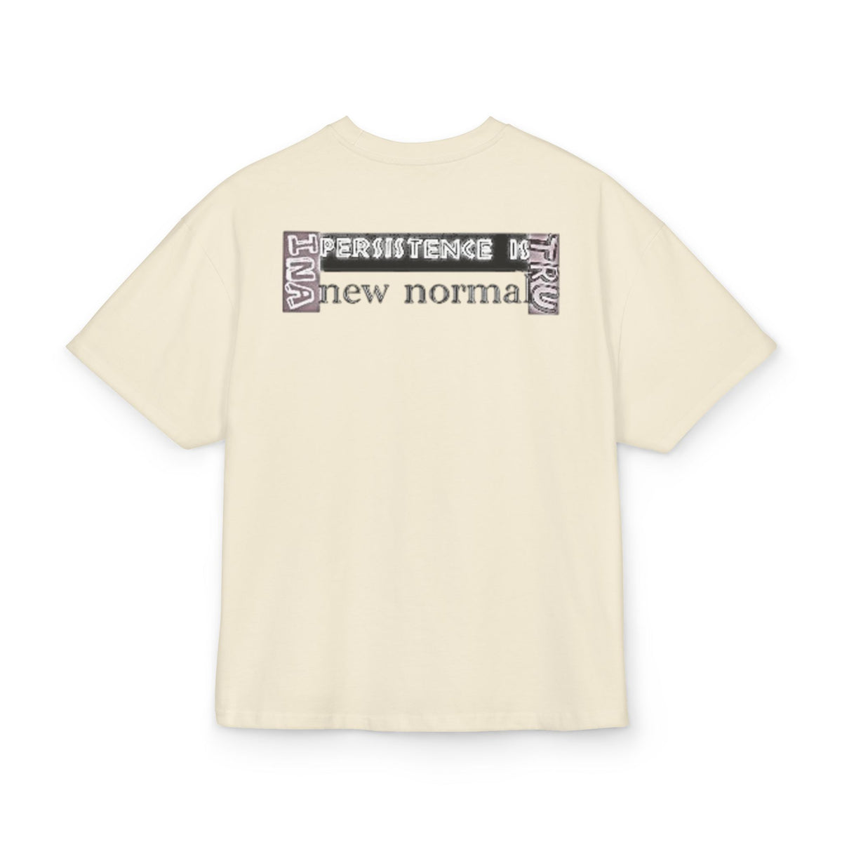 T-Shirt - Persistence New Normal Unisex Ultra Heavy Cotton Box Tee