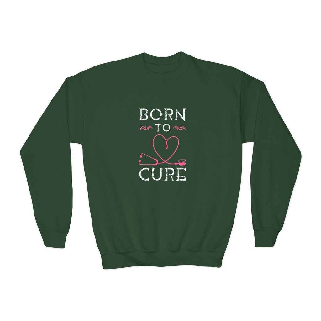 Born To Cure Sweatshirt Printify