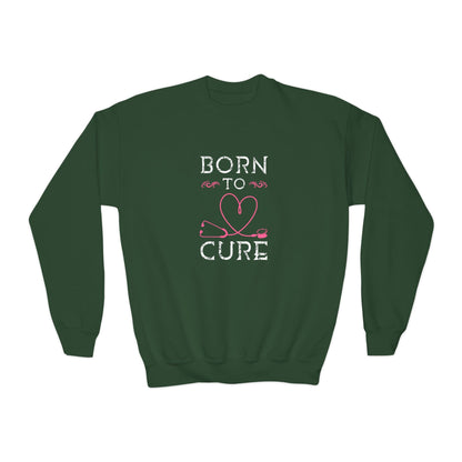 Born To Cure Sweatshirt Printify